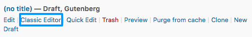 What's New for Law Firms in WordPress 5.0 3 clmclassiceditor
